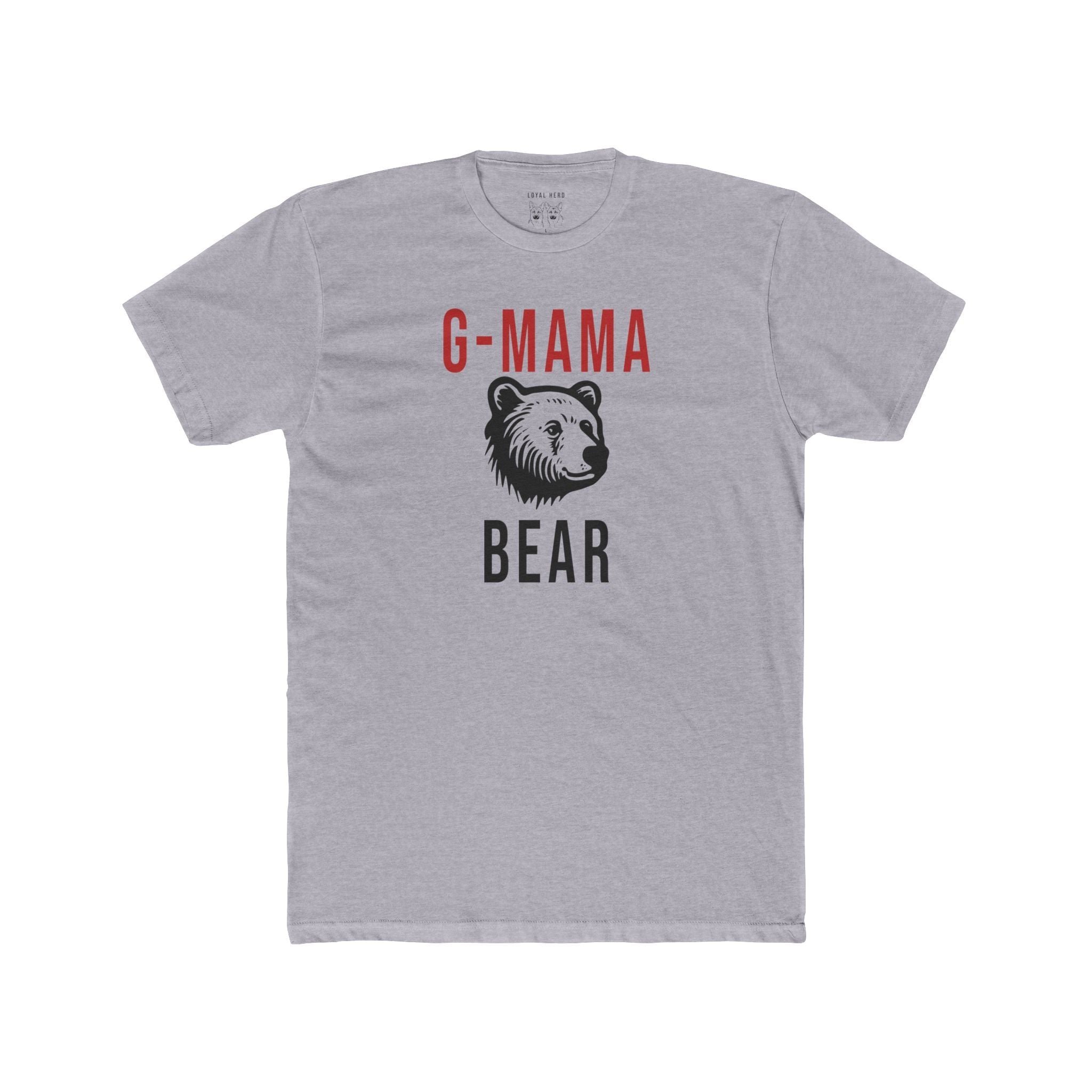 G - MAMA Bear — Shepherd Approved - Loyal HerdT-Shirt