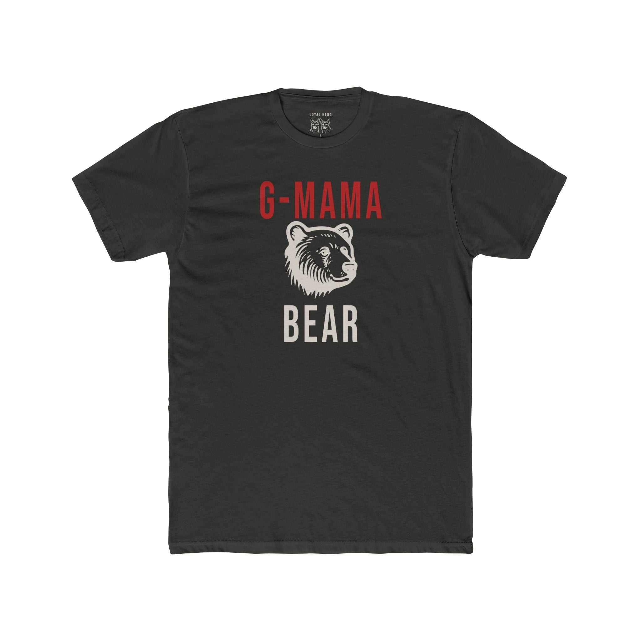 G - MAMA Bear — Shepherd Approved - Loyal HerdT-Shirt