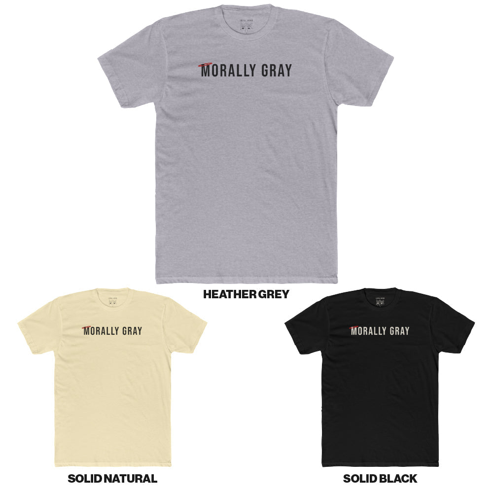 Morally Gray — Shepherd Approved Graphic Tee by Loyal Herd - Loyal HerdT-Shirt