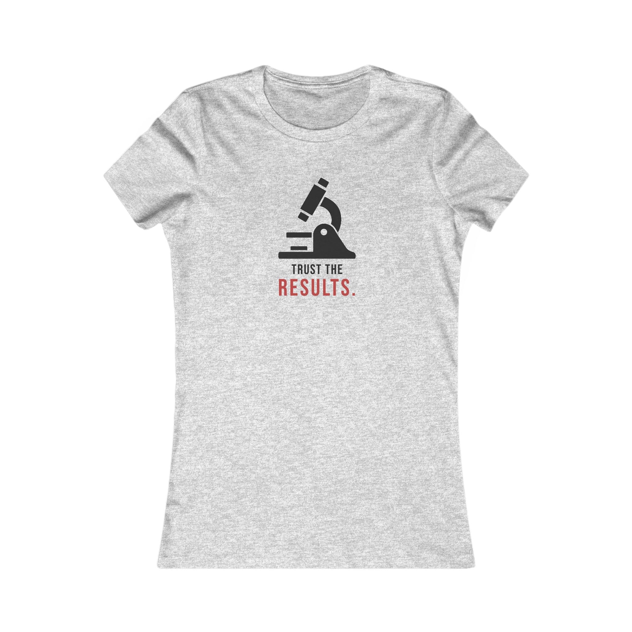 Trust the Results Tee — Women's Slip Fit (Shepherd Approved) - Loyal HerdT-Shirt